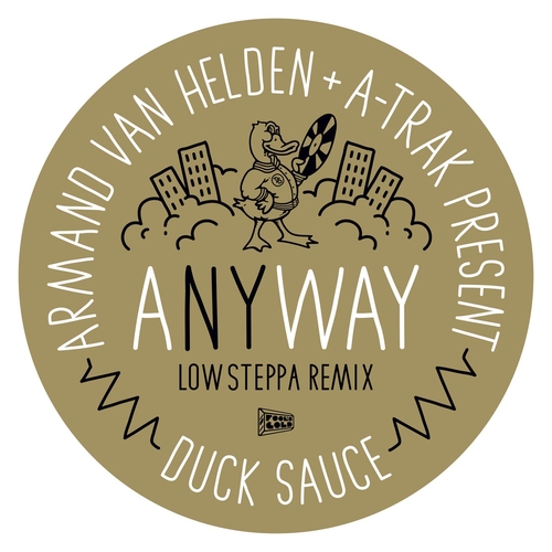 Armand Van Helden, A-Trak, Duck Sauce - aNYway (Low Steppa Extended Remix) [FGR296-1]